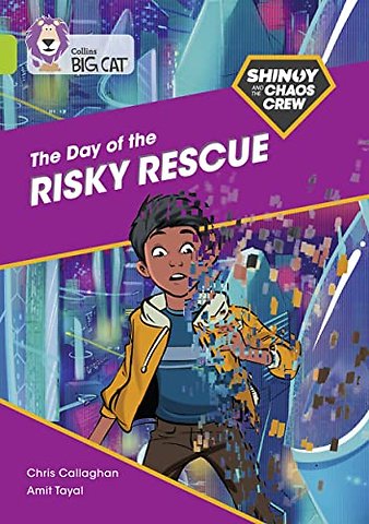 Shinoy and the Chaos Crew: The Day of the Risky Rescue