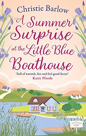 A Summer Surprise at the Little Blue Boathouse