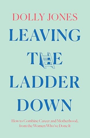 Leaving the Ladder Down