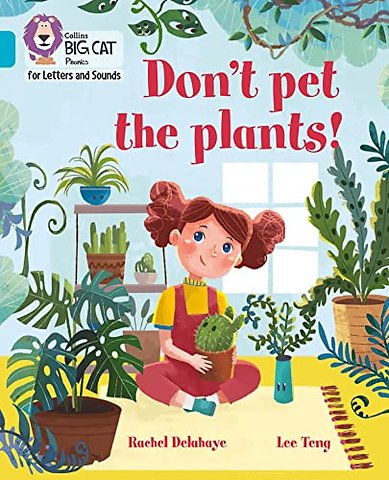 Don't Pet the Plants!
