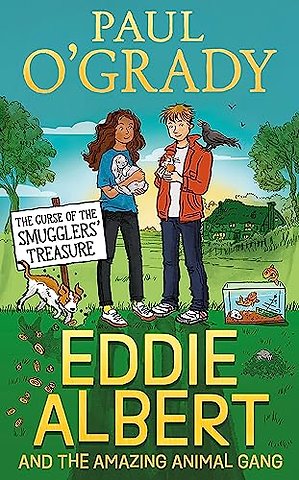 Eddie Albert and the Amazing Animal Gang: The Curse of the Smugglers’ Treasure
