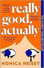 Really Good, Actually