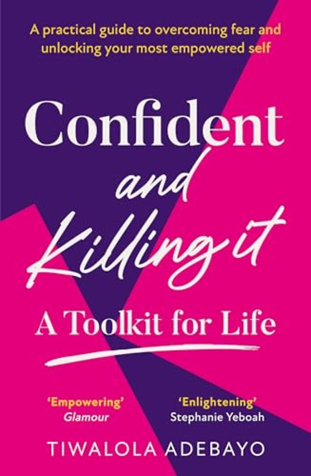 Confident and Killing It