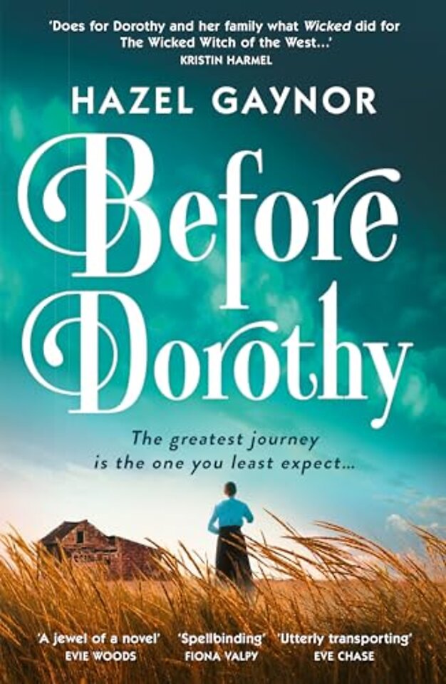 Before Dorothy