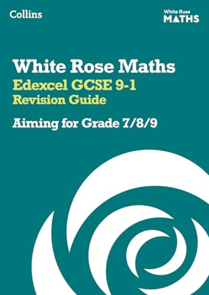 Edexcel GCSE 9-1 Revision Guide: Aiming for Grade 7/8/9