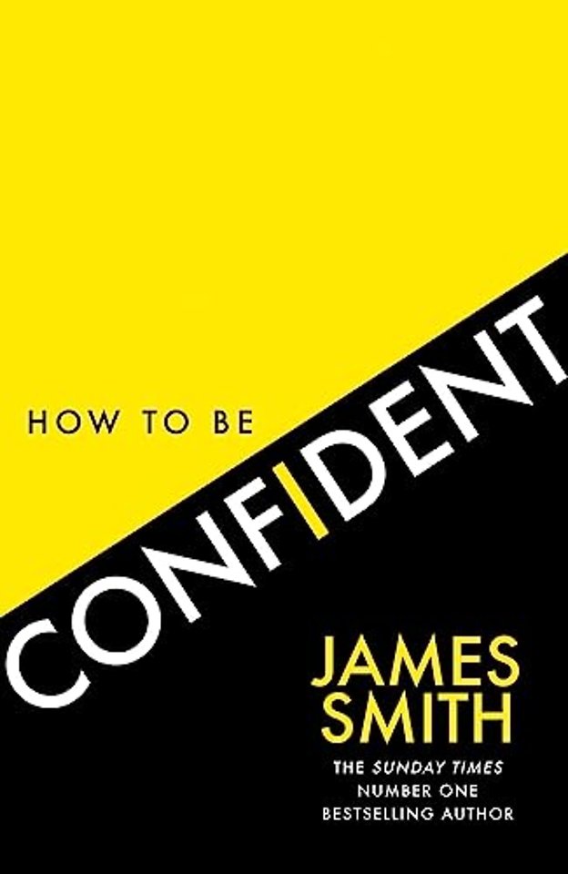 How to Be Confident