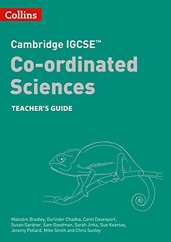 Cambridge IGCSE™ Co-ordinated Sciences Teacher Guide