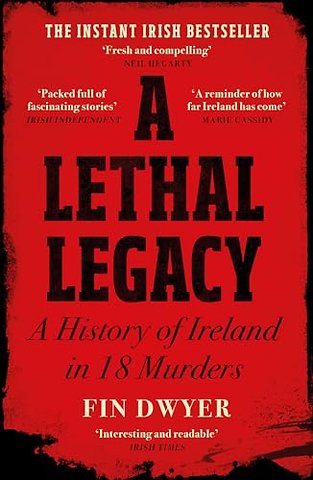A Lethal Legacy