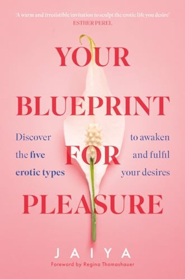 Your Blueprint for Pleasure