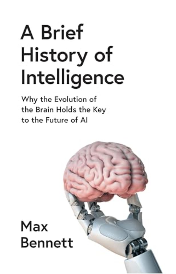A Brief History of Intelligence