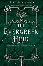 The Evergreen Heir