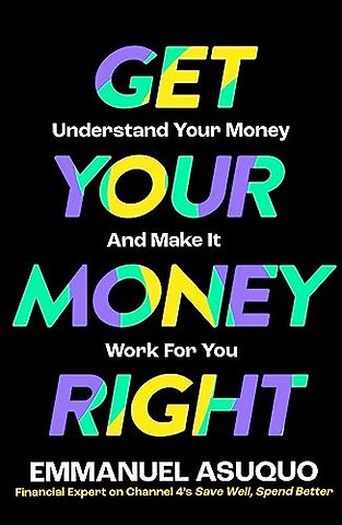 Get Your Money Right