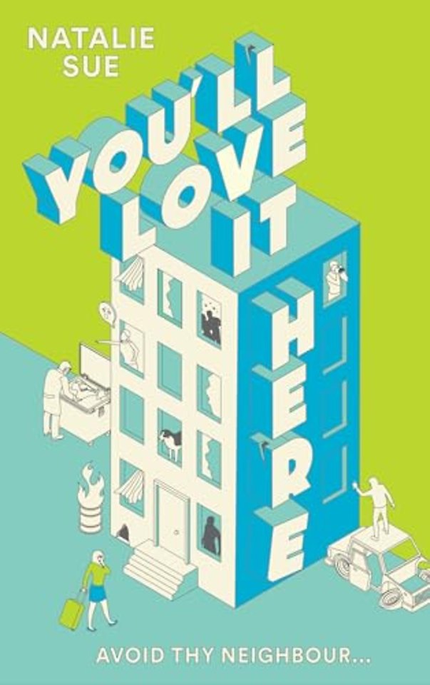You'll Love It Here