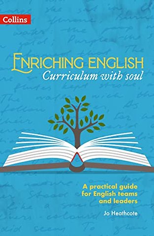 Enriching English: Curriculum with soul