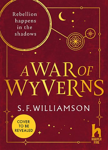 A WAR OF WYVERNS