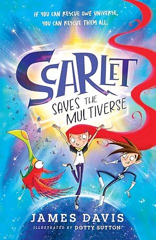 Scarlet Saves the Multiverse