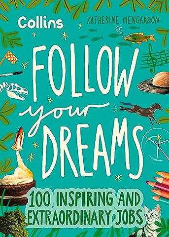 Follow Your Dreams