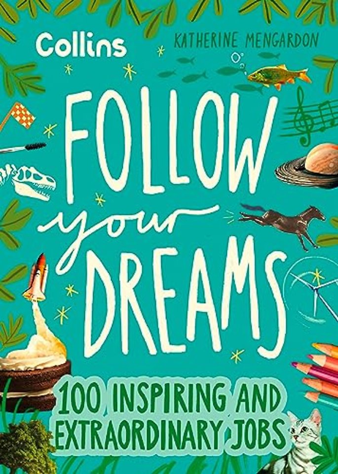 Follow Your Dreams