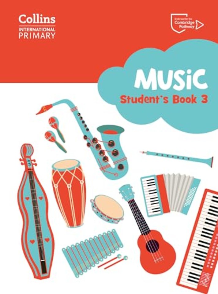 Cambridge Primary Music Student’s Book Stage 3