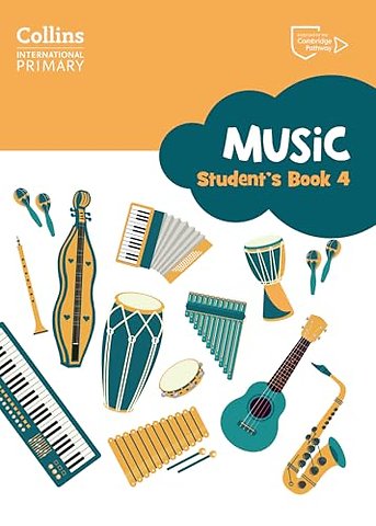 Cambridge Primary Music Student’s Book Stage 4
