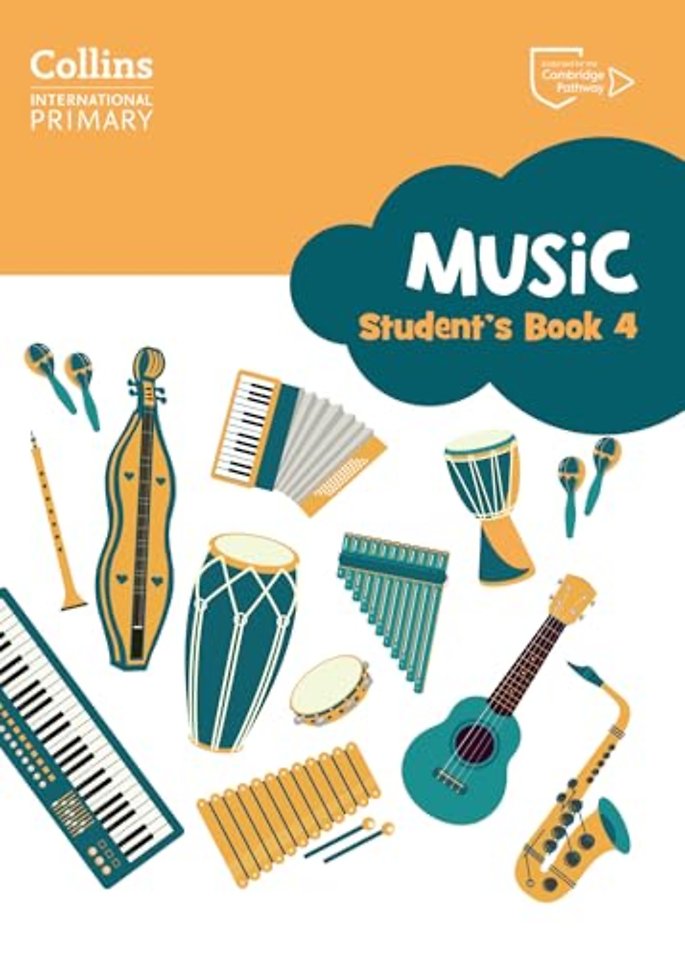 Cambridge Primary Music Student’s Book Stage 4