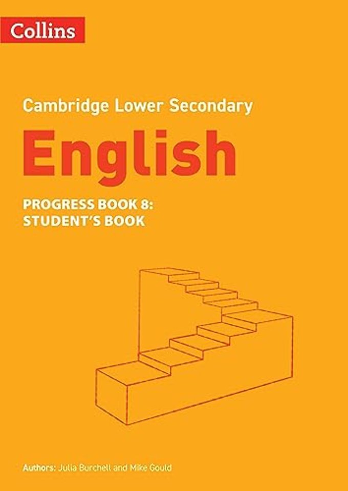 Lower Secondary English Progress Book Student’s Book: Stage 8