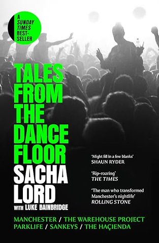 Tales from the Dancefloor