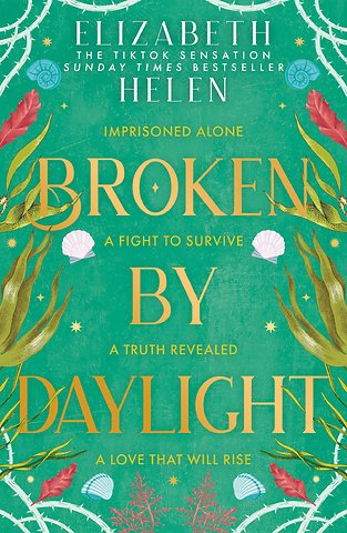 Broken by Daylight