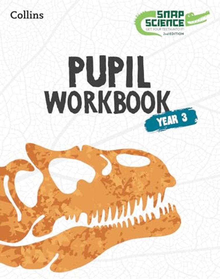 Snap Science Pupil Workbook Year 3