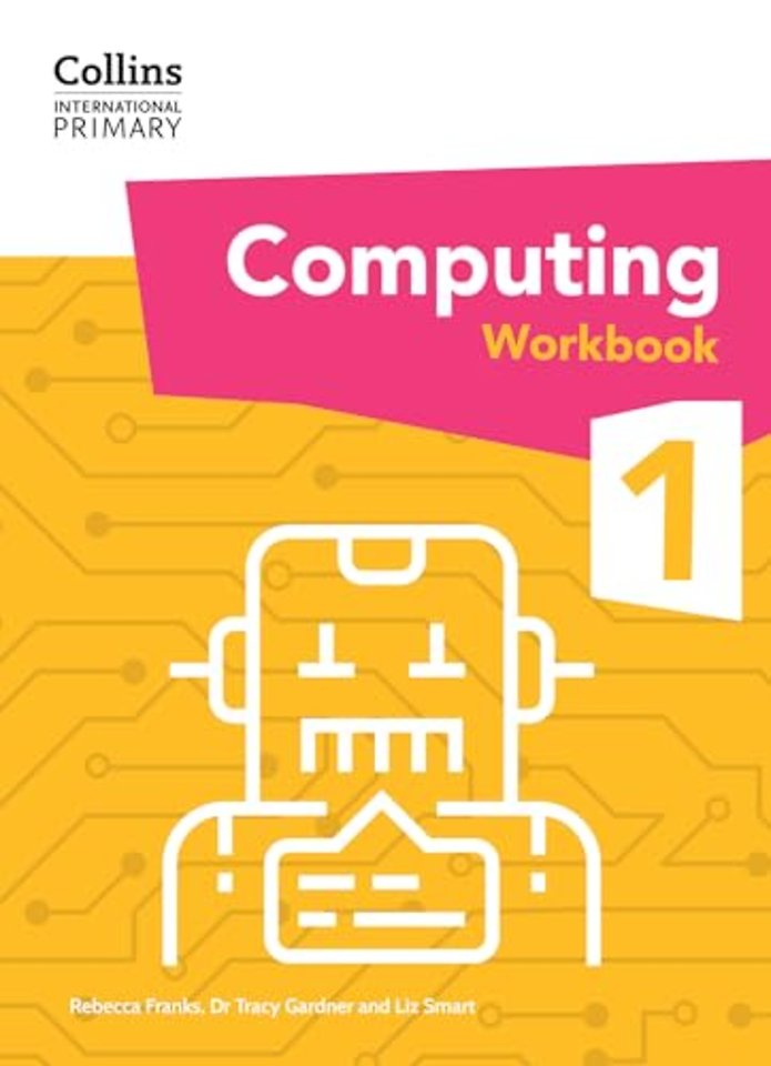 International Primary Computing Workbook: Stage 1