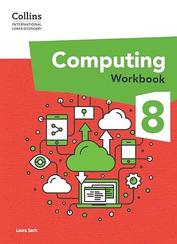 International Lower Secondary Computing Workbook: Stage 8