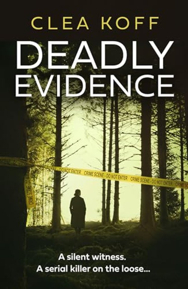 Deadly Evidence