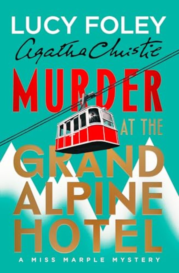 Murder at the Grand Alpine Hotel