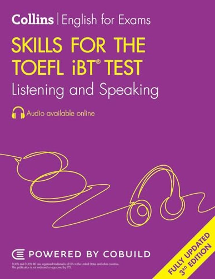 Skills for the TOEFL iBT® Test: Listening and Speaking