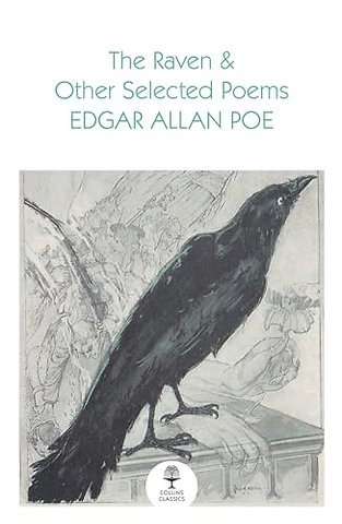 The Raven and Other Selected Poems