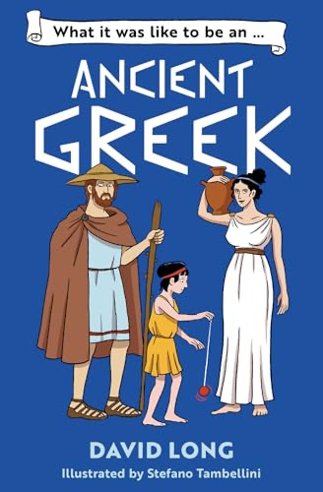 What it was like to be an Ancient Greek