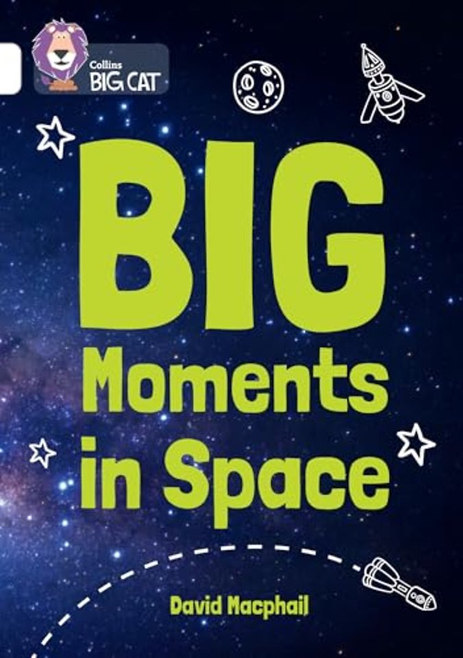 Big Moments in Space