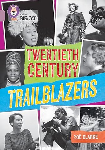 Twentieth Century Trailblazers