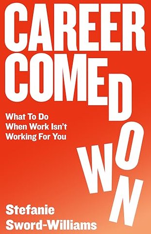 Career Comedown