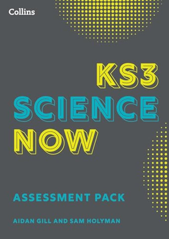 KS3 Science Now Assessment Pack