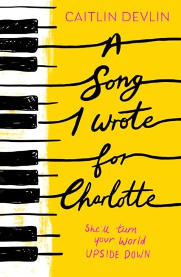 A Song I Wrote For Charlotte