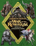 The Lord of the Rings: The War of the Rohirrim Official Colouring Book