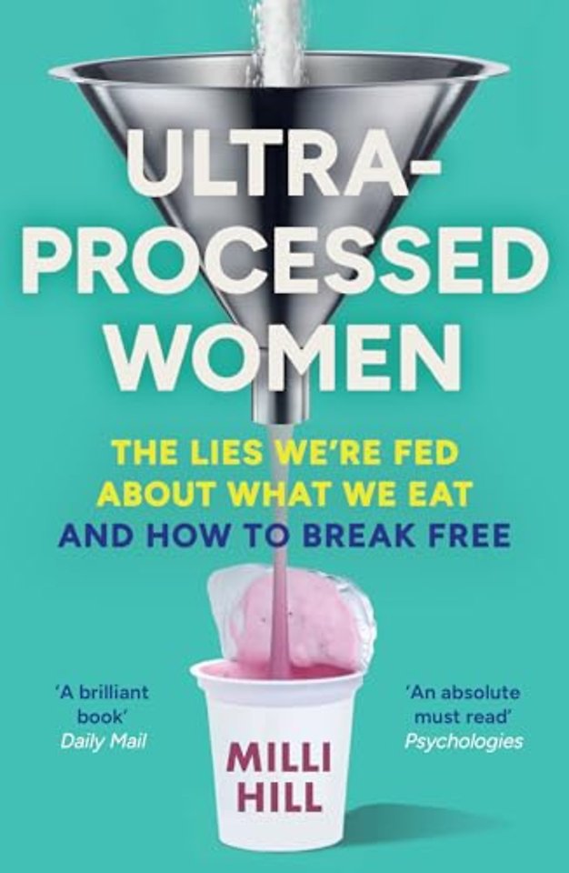Ultra-Processed Women