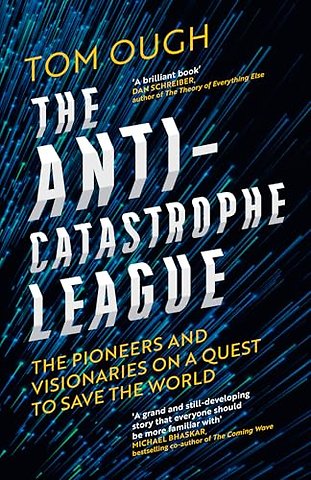 The Anti-Catastrophe League