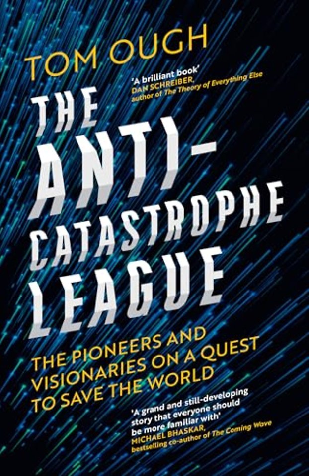 The Anti-Catastrophe League