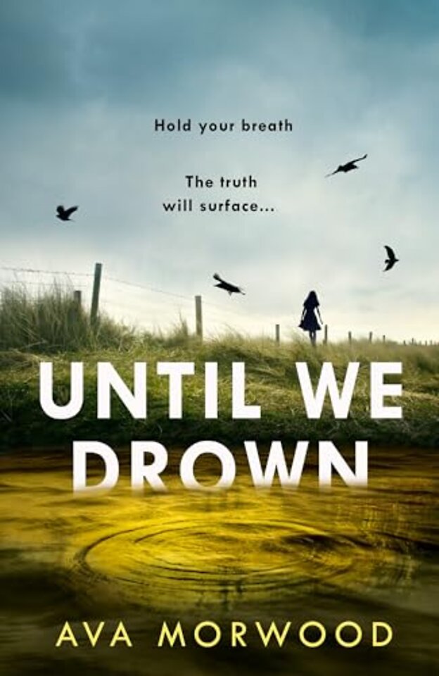 Until We Drown
