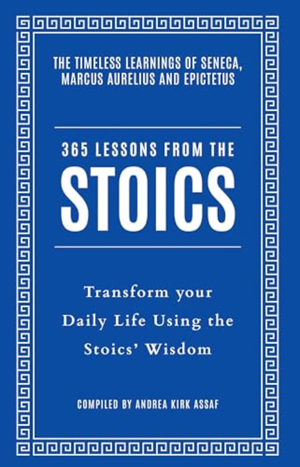 365 Lessons from the Stoics