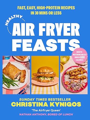Healthy Air Fryer Feasts