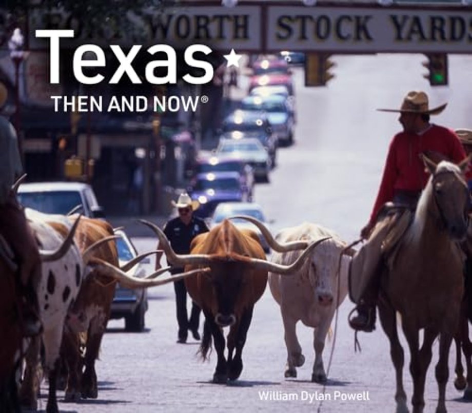 Texas Then and Now
