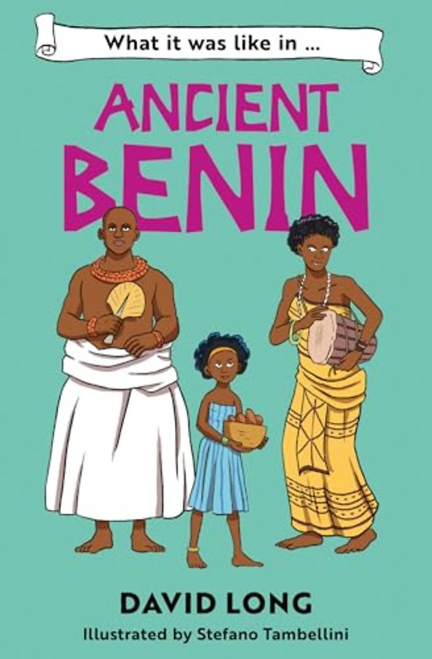 What it was like in Ancient Benin